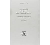 Contributo alla critica di me stesso