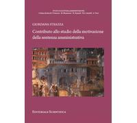 Contributo alllo studio della motivazione della sentenza amministrativa