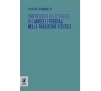 Contributo allo studio dei modelli federali nella tradizione tedesca
