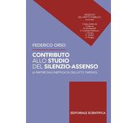 Contributo allo studio del silenzio assenso
