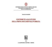 Contributo allo studio della prova documentale pubblica