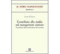Contributo allo studio sul management contract
