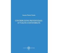 Contribuzione previdenziale: attualità e sostenibilità