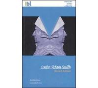 Contro Adam Smith