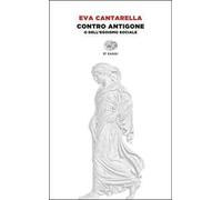 Contro Antigone o dell’egoismo sociale