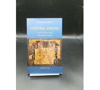 Contro Apione. Testo greco a fronte. Ediz. bilingue