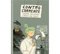 Contro corrente. Sabiha Kasimati, l'amica dei pesci