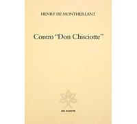 Contro «Don Chisciotte»