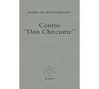 Contro «Don Chisciotte»