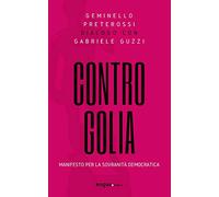 Contro Golia. Manifesto per la sovranità democratica