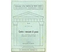 CONTRO I MERCANTI DI GRANO.