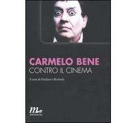 Contro il cinema
