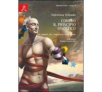 Contro il principio gnostico. La libertà del vivente in Hans Jonas