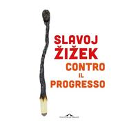 Contro il progresso