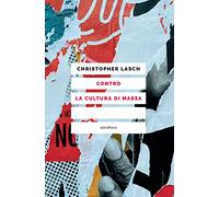 Contro la cultura di massa