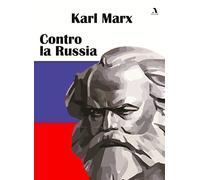 Contro la Russia [Paperback] Marx, Karl and Popa, Adrian