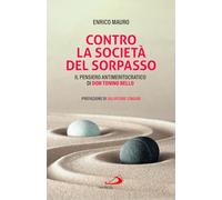 Contro la società del sorpasso. Il pensiero antimeritocratico di don Tonino Bello