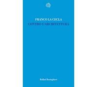 Contro l'architettura