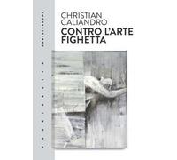 Contro l'arte fighetta