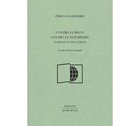Contro le belve, contro le intemperie. Un progetto per l'Europa
