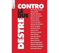 Contro le due destre - 2025 - Futura Editrice (Saggi)