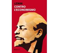 Contro l'economismo
