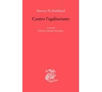Contro l'egalitarismo