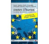 Contro l'Europa. La sfida dei partiti euroscettici