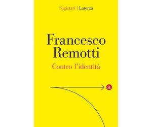 Contro l'identità [Paperback] [Oct 10, 2025] Remotti, Francesco