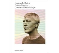 Contro l'oggetto. Conversazioni sul design
