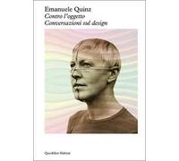 Contro l'oggetto. Conversazioni sul design