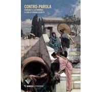Contro-parola. Foucault e la parresia