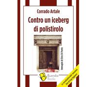 Contro un iceberg di polistirolo