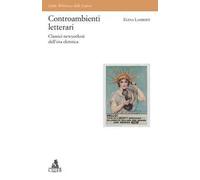 Controambienti letterari. Classici newyorkesi dell'era elettrica