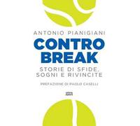 Controbreak. Storie di sfide, sogni e rivincite