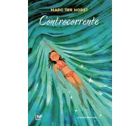 Controcorrente [Paperback] [Jun 28, 2024] Ter Horst, Marc and Amagliani, Olga
