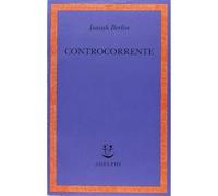 Controcorrente. Saggi di storia delle idee