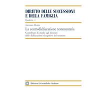 La controdichiarazione testamentaria