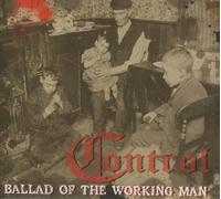Control - Ballad Of The Working Man