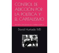 CONTROL DE ADICCIÓN POR LA POLÍTICA Y EL CAPITALISMO: UN NUEVO PROGRAMA DE COMEDIA POLÍTICA