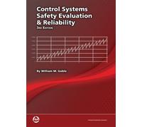 Control Systems Safety Evaluation and Reliability