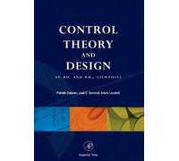 Control Theory and Design: A Rh2 and Rh Subscript Infinity Viewpoint: An RH2 and RH Viewpoint