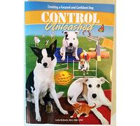 Control Unleashed: Creating a Focused and Confident Dog