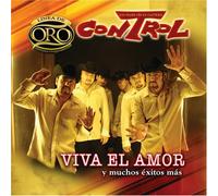 Control - Viva El Amor Y Muchos Exitos M
