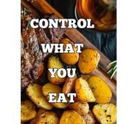 Control what to Eat: What to eat