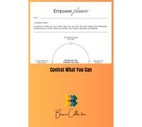 Control What You Can: A 6×9 Guided Page for Mindset, Wellness & Reflection