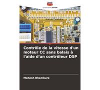 Contrôle de la vitesse d'un moteur CC sans balais à l'aide d'un contrôleur DSP