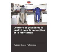 Contrôle et gestion de la qualité pour la conception et la fabrication