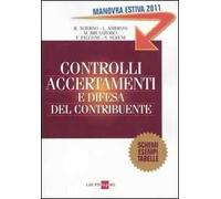 Controlli accertamenti e difesa del contribuente