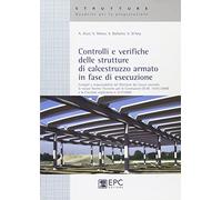 Controlli e verifica delle strutture in calcestruzzo armato in fase di esecuzione